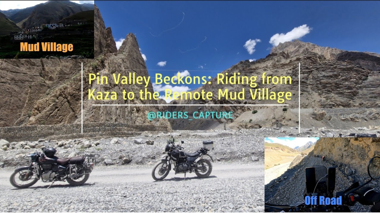 Kaza to Mud Village: Exploring Pin Valley's Hidden Gem | Video 5