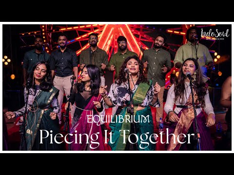 Piecing It Together | Equilibrium | Live at IIT Saarang 2023 | IndoSoul by Karthick Iyer
