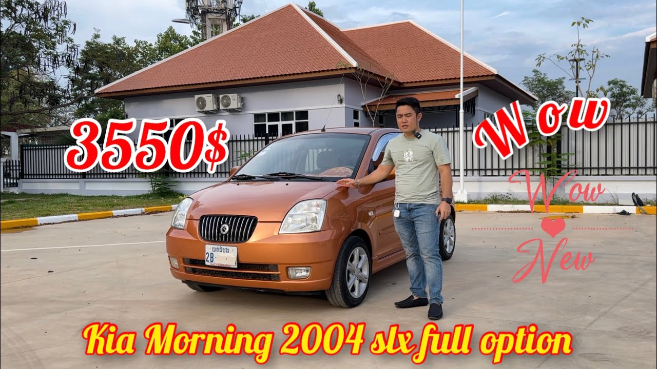 Kia Morning 2004 slx full តម្លៃ3550$ ☎️087/060/099-599990🙏
