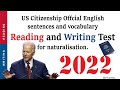 2022 US citizenship interview english writing and reading official test by USCIS