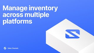 How to manage inventory across multiple platforms with M2E Multichannel Connect