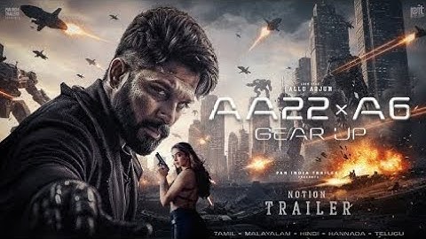 AA22xA6 - Notion Trailer | Allu Arjun | Atlee Kumar | Deepika Padukone | Sai Abhyankkar