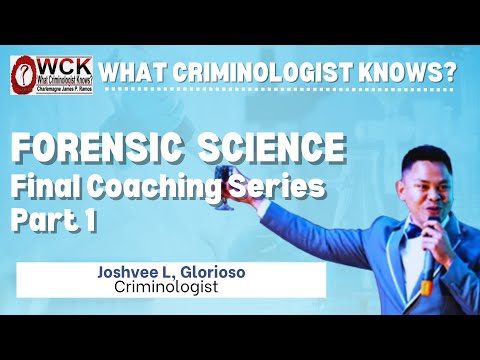 FORENSIC SCIENCE FINAL COACHING SERIES PART 1