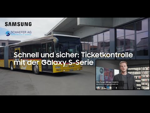 Samsung Fallbeispiel | Postauto mit Schaefer AG