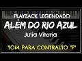 🎤 Além do Rio Azul (PLAYBACK LEGENDADO - TOM CONTRALTO "F") Julia Vitoria, by Niel Nascimento