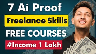 7 AI Proof Freelance Skills with FREE Courses | 🤑 Earn ₹1 Lakh/Month | Evergreen screenshot 5