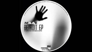 MAAE - Kamon (Original Mix) (HD)