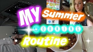 My Summer Morning Routine |2015|
