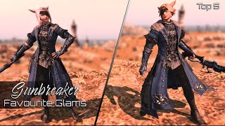 My Top 5 Favourite GUNBREAKER Glams | FFXIV Glamour