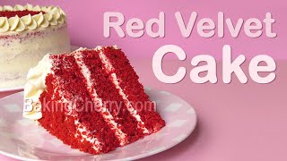 FLUFFY & MOIST RED VELVET CAKE w/ WHITE CHOCOLATE FROSTING | Red Velvet Cake Recipe | Baking Cherry