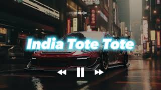 India Tote Tote ( Dansa Portu ) || IYAND RMXR _New 2023🌴🌴🌴