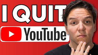 I Quit YouTube | Avoid these 5 Fatal Mistakes!