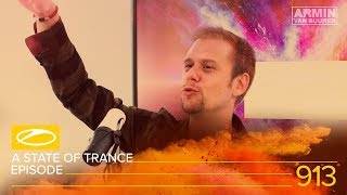 A State Of Trance Episode 913 [#Asot913] - Armin Van Buuren