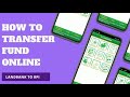 HOW TO TRANSFER FROM LANDABNK ONLINE