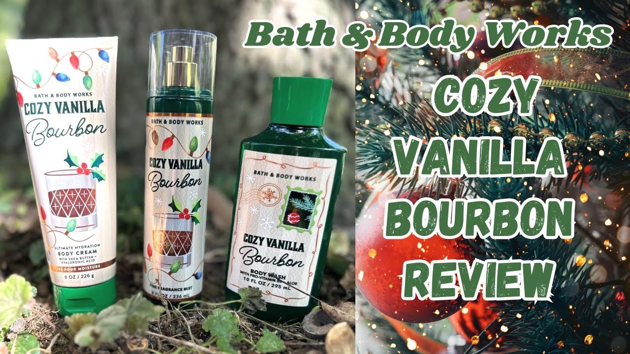 Обзор Bath & Body Works Cozy Vanilla Bourbon