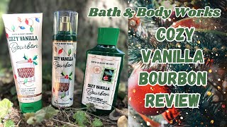 Bath & Body Works Cozy Vanilla Bourbon Review