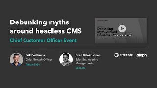 Debunking Myths Around Headless CMS