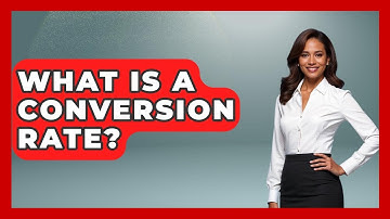 What Is A Conversion Rate? - BusinessGuide360.com