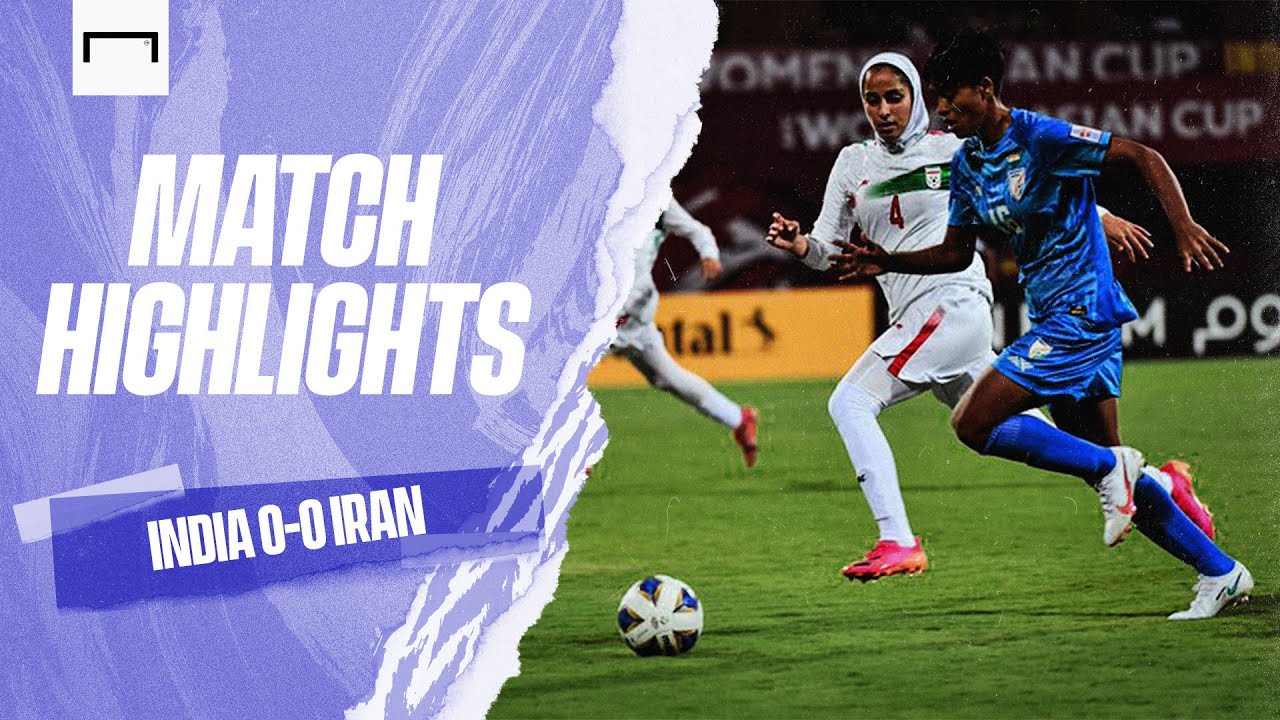 HIGHLIGHTS: India 0-0 Iran | Blue Tigresses begin with goalless draw | AFC Women's Asian Cup 2022