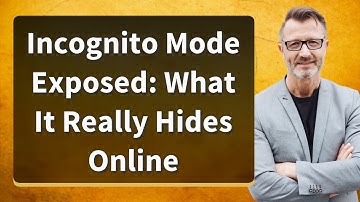 Incognito Mode Exposed: What It Really Hides Online