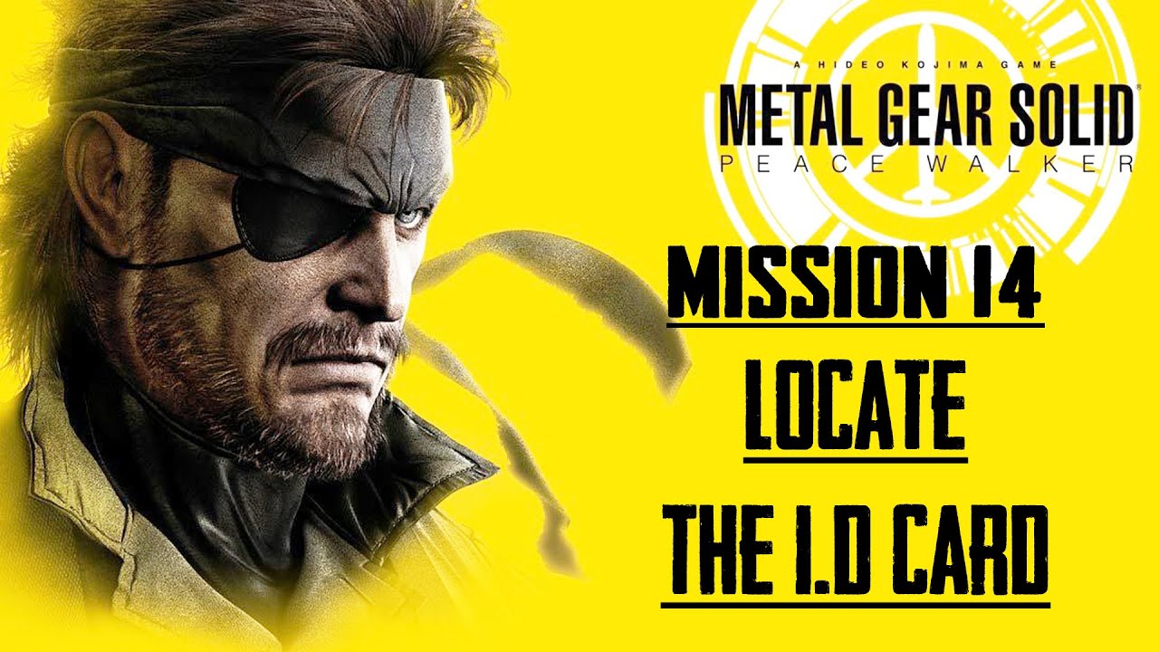 MGS: Peace Walker - #14 Locate the I.D Card - 0 Alerts - No