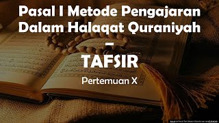 Download Lagu 10 - Pasal I Metode Pengajaran Dalam Halaqat Quraniyah – Tafsir