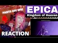 EPICA "KINGDOM OF HEAVEN" | Song Reaction & Analysis by Artist/ Vocal Coach 😍🤘