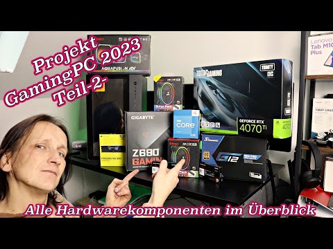 Projekt GamingPC 2023 - Alle Hardwarekomponenten im Überblick @StefCo76