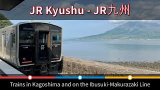 Jr Kyushu Trains In Kagoshima And On The Ibusuki-Makurazaki Line April 2025 4K