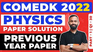 COMEDK Previous Year Papers Solution | COMEDK 2023 Physics Solution Part 1 (Q1-30)