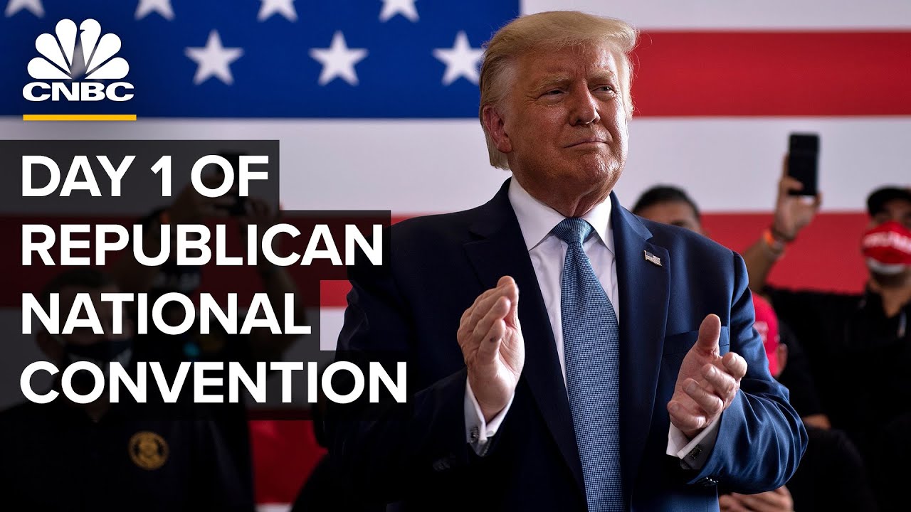 Day 1 of the Republican National Convention — 8/24/2020