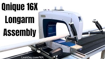 Hoe u een Qnique 16 Longarm Quilting Machine in elkaar zet