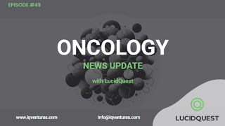 Trending in Oncology: Enhertu and Datroway FDA Approvals and more
