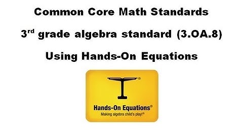 Algebra for 3rd Graders: CCSSM 3.OA.8
