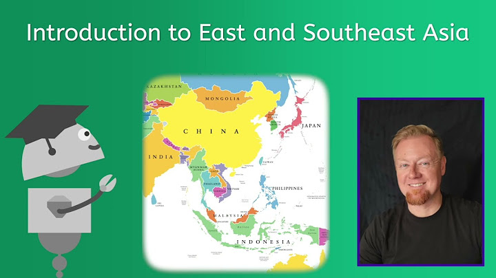 Introduction to East and Southeast Asia
