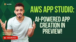 AWS App Studio: AI-Powered App Creation in Preview!