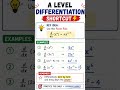 A Level differentiation shortcut #caieexam #maths