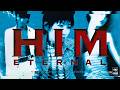 HIM - ETERNAL (Official Audio)