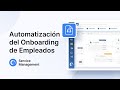 Automatización del proceso de Onboarding: Cómo generar un Workflow para Recursos Humanos
