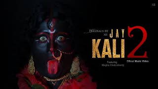 Jay Kali 2 |   | Twelve | Purab Chakraborty | Megha Chakraborty