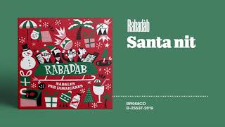 Video thumbnail of "Rabadàb - Santa nit"