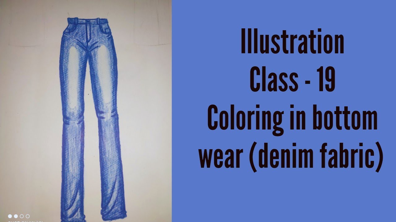 Fashion illustration | Fashion designer drawing | Class -19 | coloring in bottom wear jeans