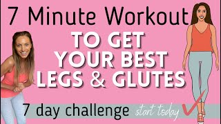 7 Minute Workout to get you best Legs, Thighs & Glutes | 7 Day Challenge Workout Lucy Wyndham-Read