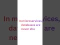 Microservices me database share kyu nahi hota? 🤯 | Interview Question
