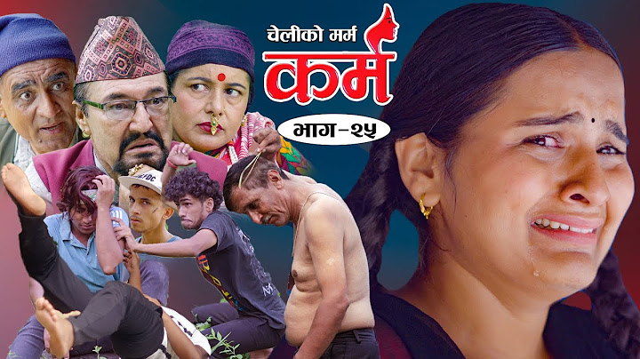 Karma - ''कर्म'' Episode - 25 | Suraj Ghimire,Bipana Pantha,Tara K.C,Baburam, Kamala,Dharma,Jiya