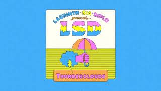 LSD - Thunderclouds (Official Audio) ft. Sia, Diplo, Labrinth