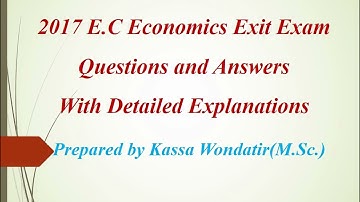 2017 E.C Economics Exit Exam Questions and Answers With Detailed Explanations Part 3