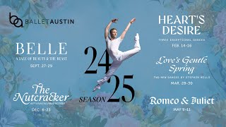 Ballet Austin's 2024/25 Season Trailer!