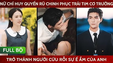 Nữ chỉ huy quyến rũ chinh phục trái tim cơ trưởng lạnh lùng trở thành người cứu rỗi sự ế ẩm của anh