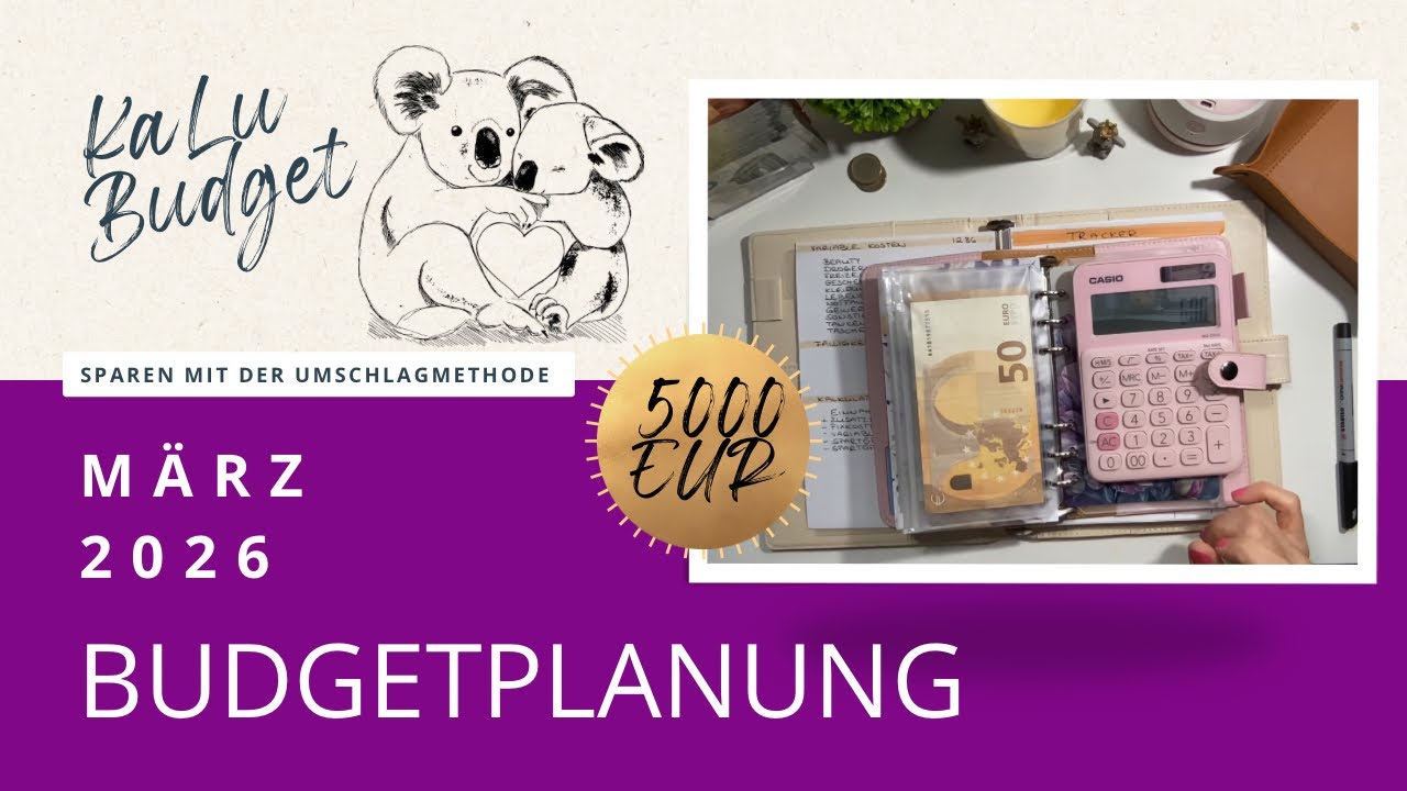Budgetplanung März 2026 inkl. CASH STUFFING💰 | Wir verplanen knapp 4700 Eur | Urlaub kann kommen🤭